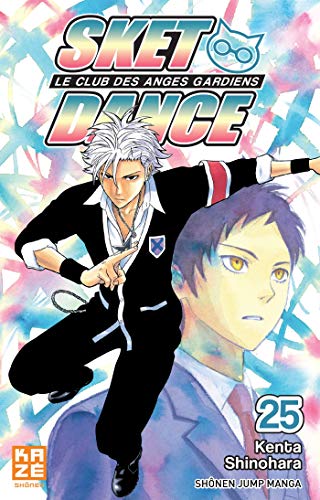 Sket Dance - Le club des anges gardiens — Tome 25