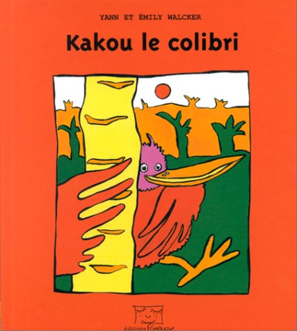 <a href="/node/7787">Kakou le colibri</a>