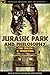 Produktbild Jurassic Park and Philosophy: The Truth Is Terrifying (Popular Culture and Philosophy, Band 82)