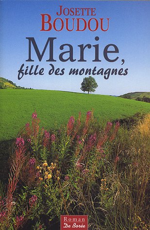 couverture de : Marie, fille des montagnes