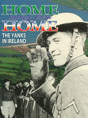Home Away From Home: The Yanks in Ireland