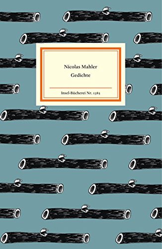 Gedichte: Mit einem Nachwort von Raimund Fellinger (Insel-Bücherei)
