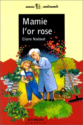 couverture de : Mamie l'or rose