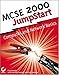 MCSE 2000 Jumpstart: Computer and Network Basics by Lisa Donald, Patrick Ciccarelli