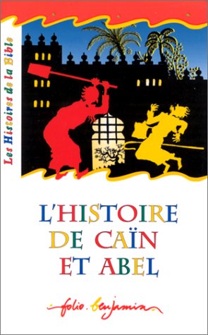 <a href="/node/5256">L'histoire de Caïn et Abel</a>