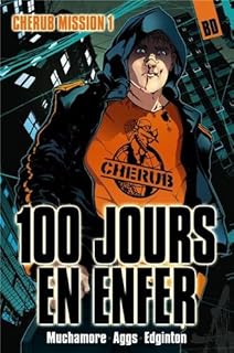 jaquette livre Cherub, Tome 1 : 100 jours en enfer