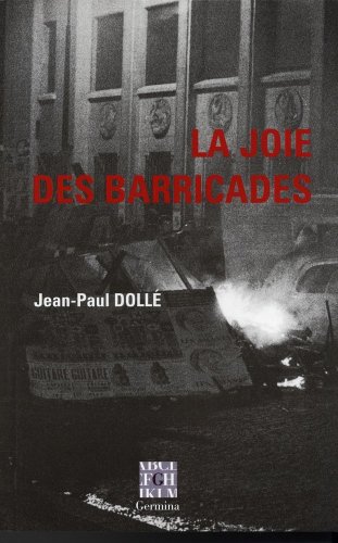 La joie des barricades