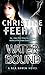 Water Bound: Number 1 in series (Sisters of the Heart, Band 1) by 