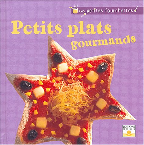 couverture de : Petits plats gourmands