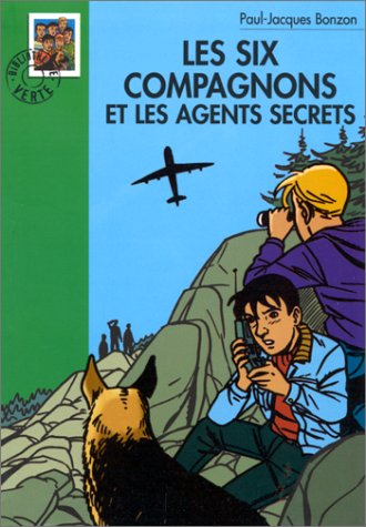 couverture de : Six compagnons et les agents secrets (les)