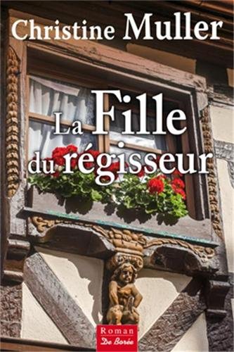 couverture de : La fille du r&eacute;gisseur