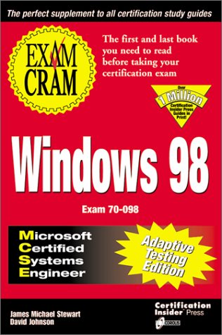 Windows 98 Exam Cram: Microsoft Certified Systems Engineer (Exam Cram (Coriolis Books))