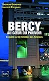 Image de Bercy au cœur du pouvoir: Enquête sur le ministère des Finances