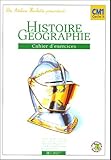 Histoire-Géographie CM1 : Cahier d'exercices