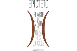 El arte de vivir (en tiempos difíciles): 8096 (El libro de bolsillo - Clásicos de Grecia y Roma)