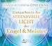 Eintauchen in das segensvolle Licht der Engel und Meister by 