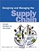 Designing and Managing the Supply Chain, w. CD-ROM (Irwin/McGraw-Hill Series, Operations and Decision Sciences) by