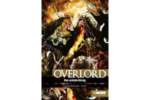 Overlord Light Novel 01: Der untote König