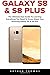 Produktbild Galaxy S8 & S8 Plus: The Ultimate User Guide To Learning Everything You Need To Know About Your Samsung Galaxy S8 & S8 Plus