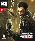 GPU Zen: Advanced Rendering Techniques (English Edition) by Wolfgang Engel