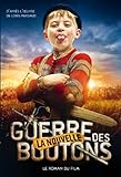 La nouvelle guerre des boutons - novélisation
