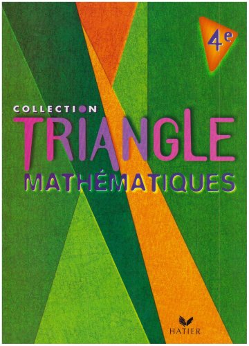 Download Le Triangle : Maths, 4e Download Le Triangle : Maths, 4e