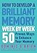 How to Develop a Brilliant Memory Week by Week: 50 Proven Ways to Enhance Your Memory (English Edition) by 
