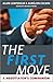 The First Move: A Negotiator's Companion by 