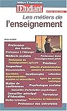 Les métiers de l'enseignement, nouvelle édition