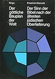Image de Der göttliche Bauplan der Welt: Der Sinn der Bibel nach der ältesten jüdischen Überlieferung