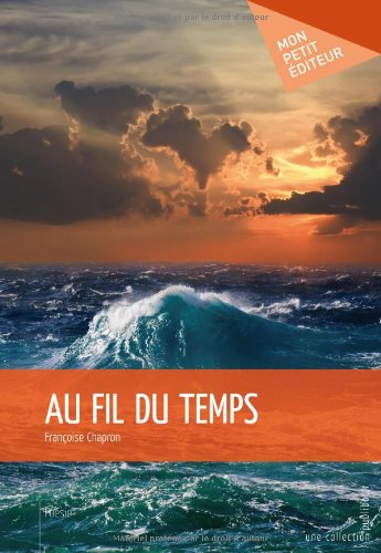Au fil du temps Au fil du temps