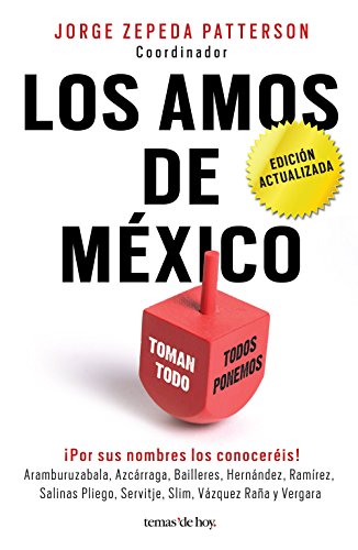 Download Los amos de México. (Edición actualizada) Download Los amos de México. (Edición actualizada)