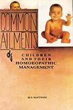 Image de Common Ailments of Children & Their Homoeopathic Management