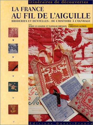 couverture de : La France au fil de l'aiguille