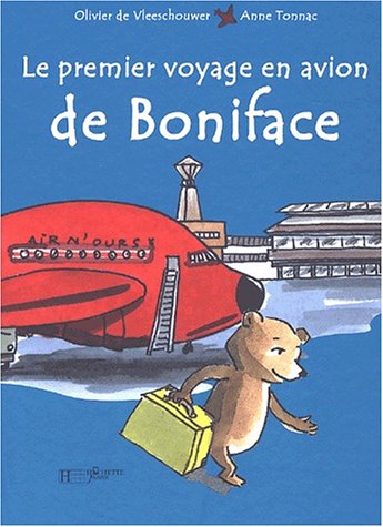 couverture de : PREMIER VOYAGE EN AVION DE BONIFACE [LE]