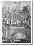 Piranesi. The Complete Etchings (Bibliotheca Universalis) by 