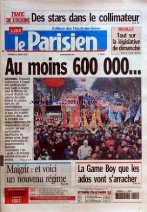 PARISIEN (LE) [No 18818] du 11/03/2005 - TRAFIC DE COCAINE - DES STARS DANS LE COLLIMATEUR - NEUILLY - TOUT SUR LA LEGISLATIVE DE DIMANCHE - AU MOINS 600000 - GROGNE - MAIGRIR ET VOICI UN NOUVEAU REGIME - LA GAME BOY QUE LES ADOS VONT S'ARRACHER