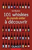 101 whiskies du monde entier à découvrir