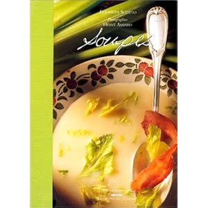 Idées gourmandes : Soupes