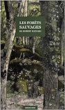 Les forêts sauvages by 
