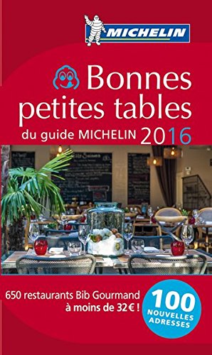 Bonnes petites tables du guide Michelin 2016 Bonnes petites tables du guide Michelin 2016