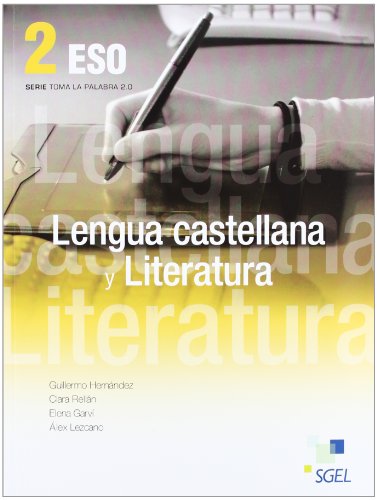 Lengua castellana y Literatura 2 ESO: Lengua castellana y Literatura 2 Bachillerato