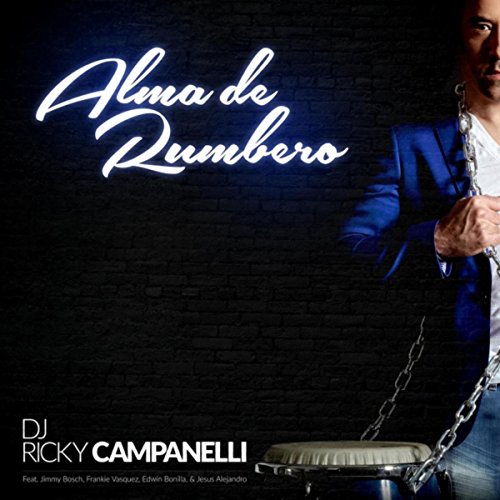 DJ Ricky Campanelli / Jimmy Bosch - Buscando La Verdad