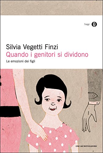 Download Quando i genitori si dividono: Le emozioni dei figli Download Quando i genitori si dividono: Le emozioni dei figli