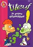 Titeuf, tome 8 : Le préau atomique