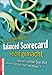 Balanced Scorecard leicht gemacht. Warum sollten Sie mit weichen Faktoren hart rechnen? by 