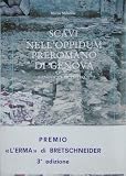 Gli scavi dell'oppidum preromano di Genova