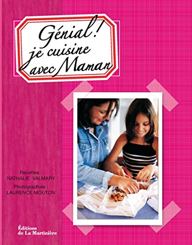 Download Génial ! Je cuisine avec Maman Download Génial ! Je cuisine avec Maman