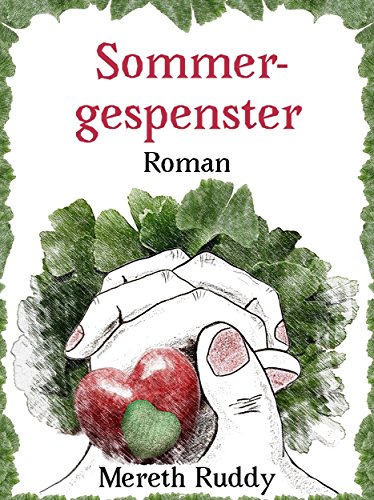 Sommergespenster von [Ruddy, Mereth]