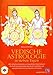 Vedische Astrologie in sieben Tagen: Mit einfachen Analysen zu erstaunlichen Erkenntnissen. Die Kraft günstiger Zeitpunkte für die materielle und spirituelle Entwicklung erkennen und nutzen by 